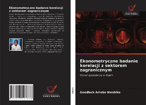 Ekonometryczne badanie korelacji z sektorem zagranicznym
