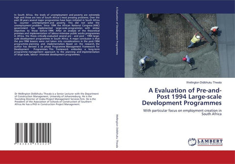 A Evaluation of Pre-and-Post 1994 Large-scale Development Programmes
