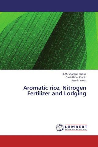 Aromatic rice, Nitrogen Fertilizer and Lodging