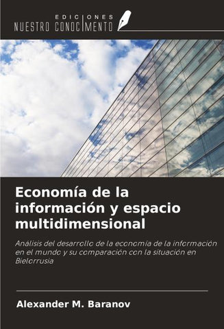 Economía de la información y espacio multidimensional