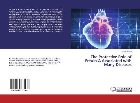 The Protective Role of Fetuin-A Associated with Many Diseases