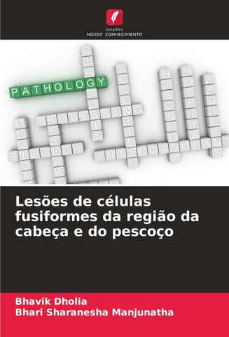 Lesões de células fusiformes da região da cabeça e do pescoço
