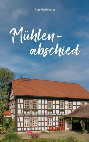 Mühlenabschied