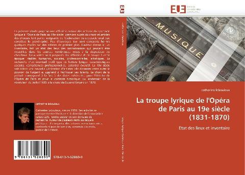 La troupe lyrique de l''Opéra de Paris au 19e siècle (1831-1870)