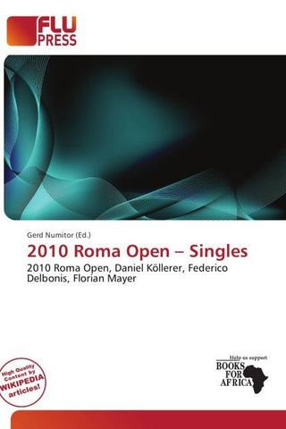 2010 Roma Open - Singles