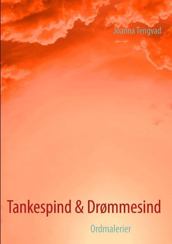 Tankespind & Drømmesind