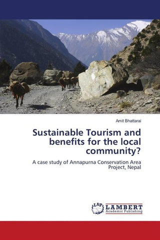 Sustainable Tourism and benefits for the local community?