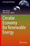 Circular Economy for Renewable Energy