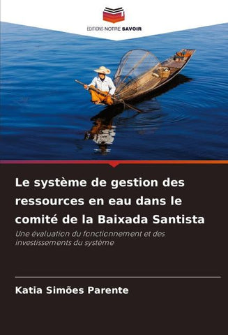 Le système de gestion des ressources en eau dans le comité de la Baixada Santista