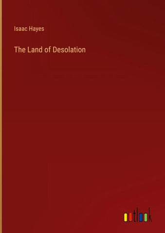The Land of Desolation