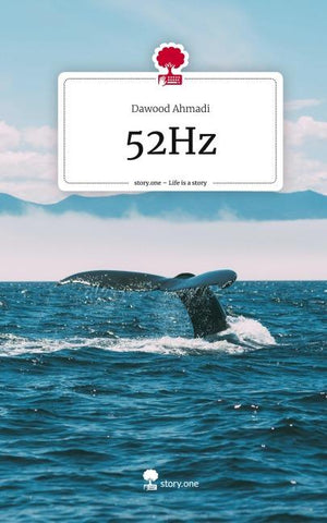 52Hz. Life is a Story - story.one