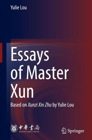 Essays of Master Xun