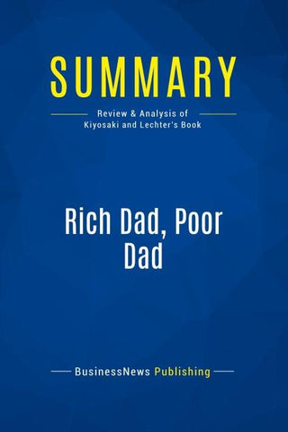 Summary: Rich Dad, Poor Dad