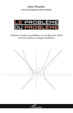 Le problème du problème