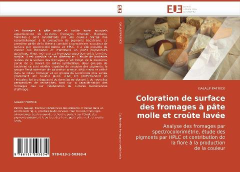 Coloration de surface des fromages à pâte molle et croûte lavée