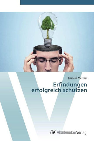 Erfindungen  erfolgreich schützen