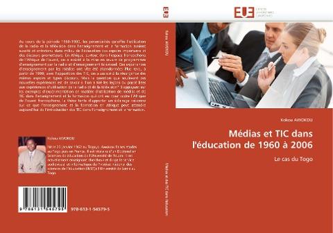 Médias et TIC dans l''éducation de 1960 à 2006