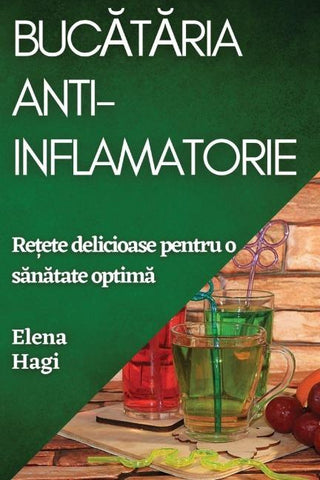 Buc¿t¿ria Anti-inflamatorie