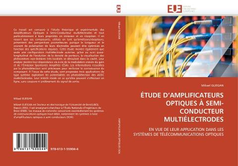 ÉTUDE D'AMPLIFICATEURS OPTIQUES À SEMI-CONDUCTEUR MULTIÉLECTRODES