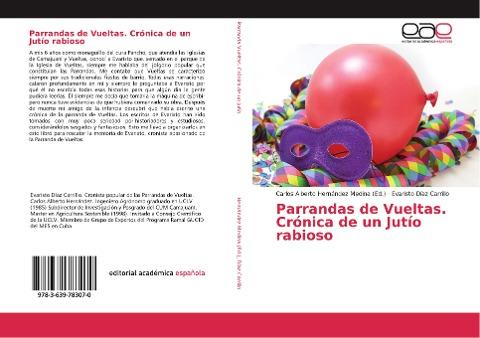 Parrandas de Vueltas. Crónica de un Jutío rabioso