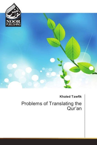 Problems of Translating the Qur'an