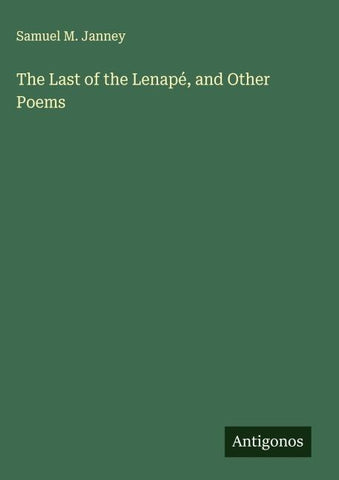 The Last of the Lenapé, and Other Poems