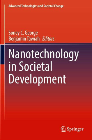 Nanotechnology in Societal Development