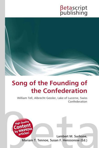Song of the Founding of the Confederation