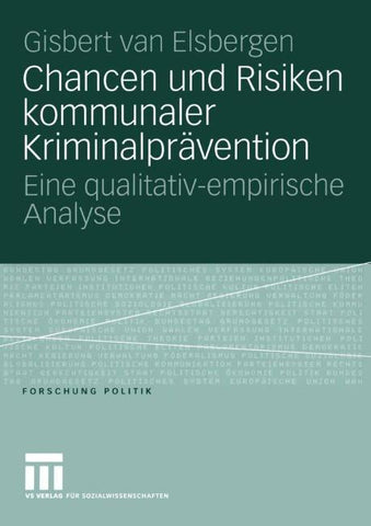 Chancen und Risiken kommunaler Kriminalprävention