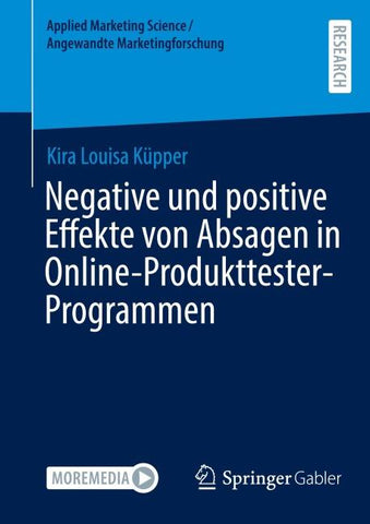 Negative und positive Effekte von Absagen in Online-Produkttester-Programmen