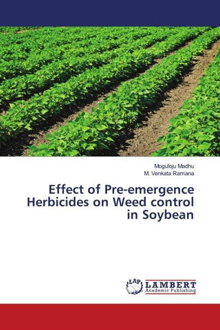 Effect of Pre-emergence Herbicides on Weed control in Soybean