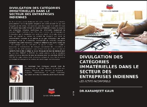 DIVULGATION DES CATÉGORIES IMMATÉRIELLES DANS LE SECTEUR DES ENTREPRISES INDIENNES