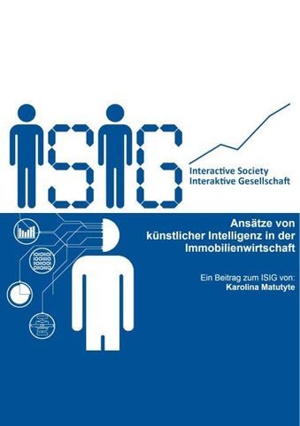 Ansätze von künstlicher Intelligenz in der Immobilienwirtschaft