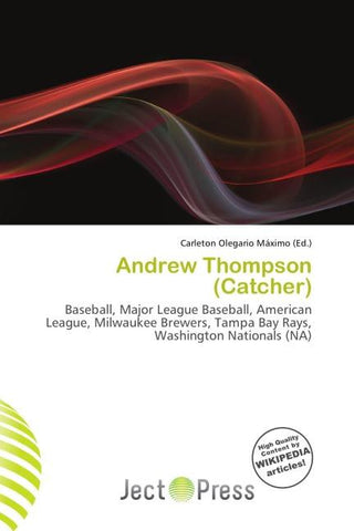 Andrew Thompson (Catcher)