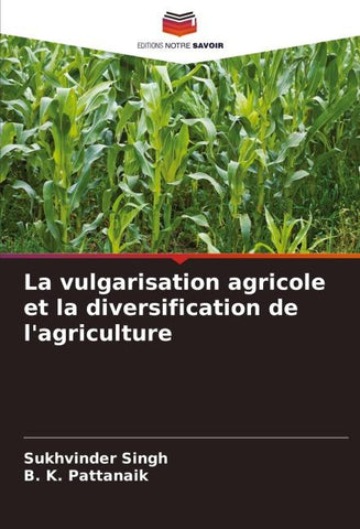 La vulgarisation agricole et la diversification de l'agriculture
