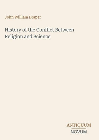 History of the Conflict Between Religion and Science