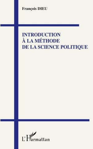 Introduction à la méthode de la science politique