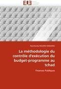 La méthodologie du contrôle d'exécution du budget-programme au tchad