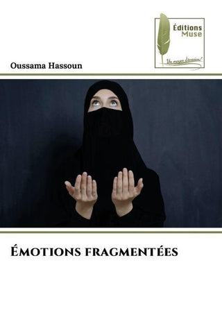 Émotions fragmentées