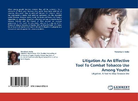 Litigation As An Effective Tool To Combat Tobacco Use Among Youths