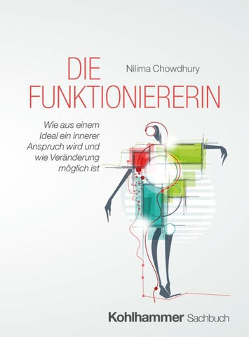 Die Funktioniererin