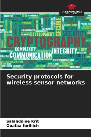 Security protocols for wireless sensor networks