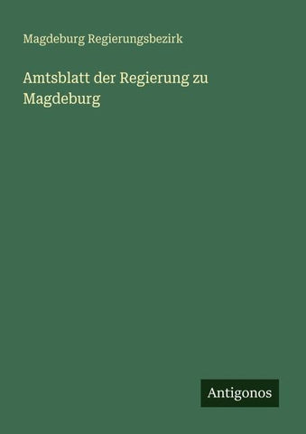 Amtsblatt der Regierung zu Magdeburg