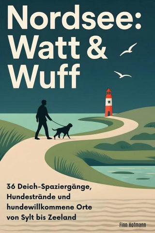 Nordsee: Watt & Wuff