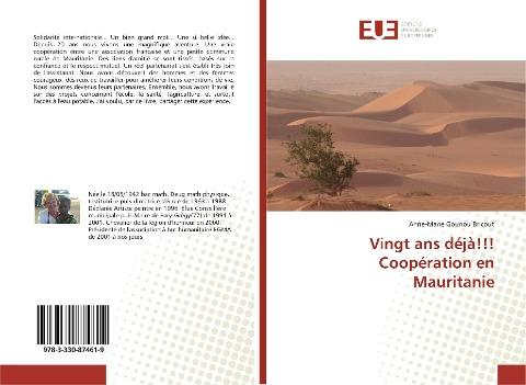Vingt ans déjà!!! Coopération en Mauritanie