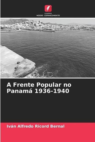 A Frente Popular no Panamá 1936-1940