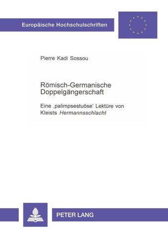Römisch-Germanische Doppelgängerschaft