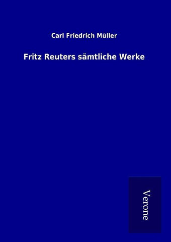 Fritz Reuters sämtliche Werke