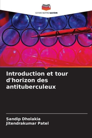 Introduction et tour d'horizon des antituberculeux