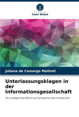 Unterlassungsklagen in der Informationsgesellschaft